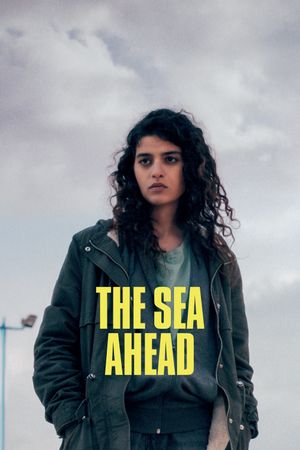 The Sea Ahead's poster