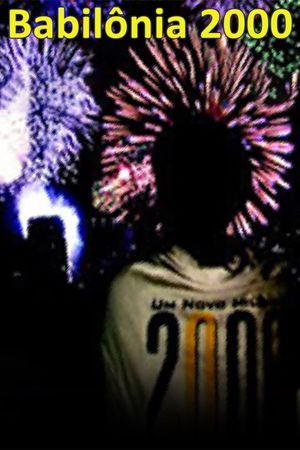 Babilônia 2000's poster