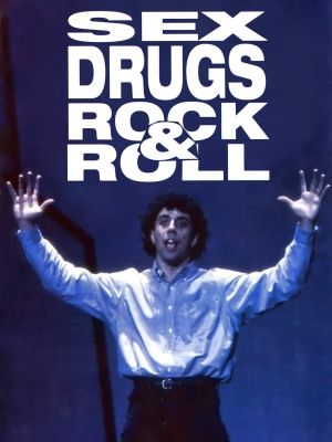 Sex, Drugs, Rock & Roll's poster