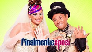 Finalmente sposi's poster