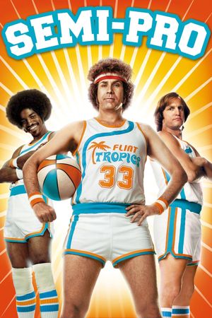 Semi-Pro's poster