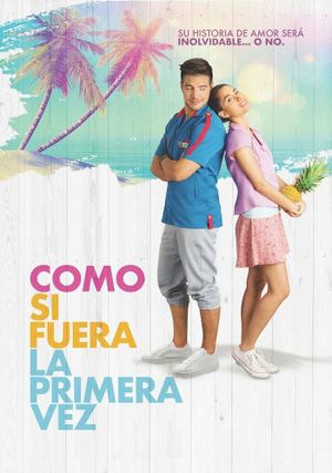 Como si fuera la primera vez's poster