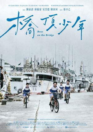 Boys on the Bridge's poster
