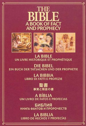 The Bible, a Book of Fact and Prophecy, Volume I: Accurate History, Reliable Prophecy's poster