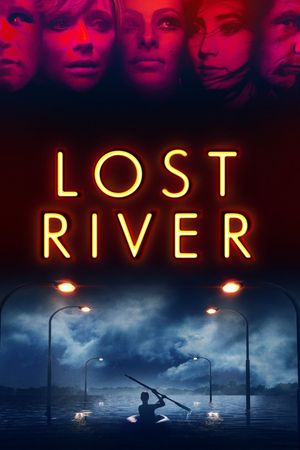 Lost River's poster