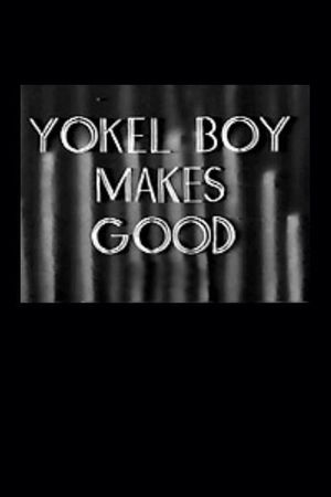 Yokel Boy Makes Good's poster