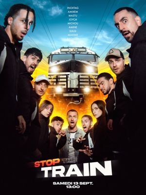 Stop The Train's poster