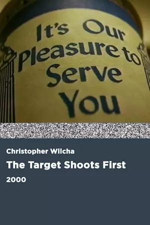The Target Shoots First's poster
