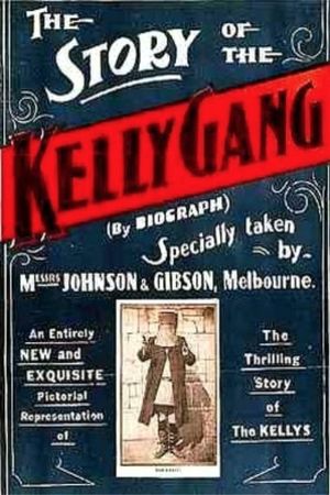 The Story of the Kelly Gang's poster