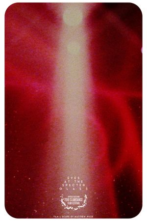 Eyes at the Specter Glass's poster