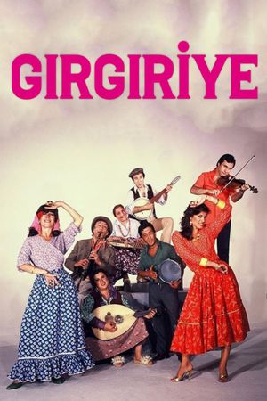 Girgiriye's poster