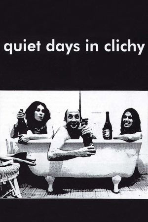 Quiet Days in Clichy's poster