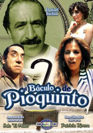 El baculo de pioquinto's poster