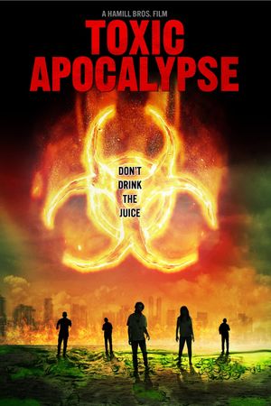 Toxic Apocalypse's poster