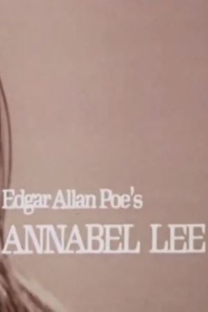 Edgar Allan Poe’s Annabel Lee's poster
