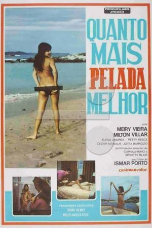 Quanto Mais Pelada... Melhor's poster