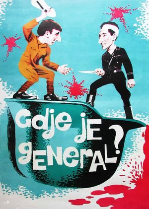 Gdzie jest general...'s poster
