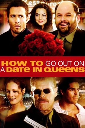 How to Go Out on a Date in Queens's poster