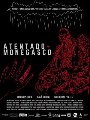 Atentado ao Monegasco's poster
