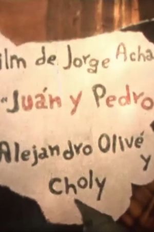 Juan y Pedro's poster