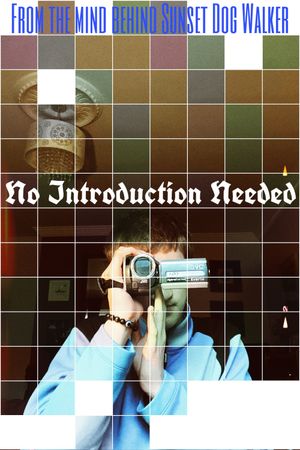 No Introduction Needed's poster