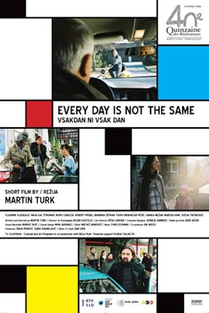 Every Day Is Not the Same's poster