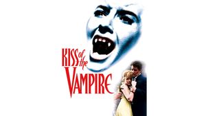 The Kiss of the Vampire's poster