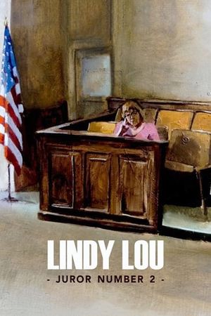 Lindy Lou, Juror Number 2's poster