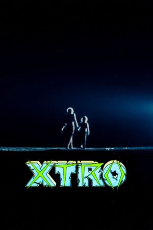 Xtro's poster