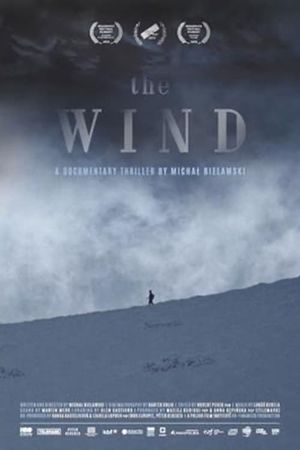 The Wind. A Documentary Thriller's poster