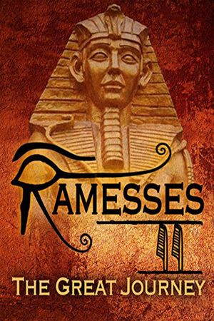 Ramesses II: The Great Journey's poster