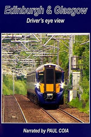 Edinburgh & Glasgow Driver's eye view's poster