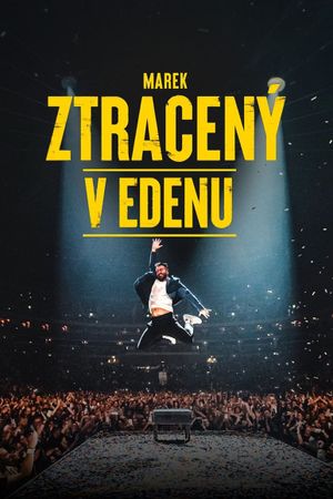 Marek Ztracený v Edenu's poster