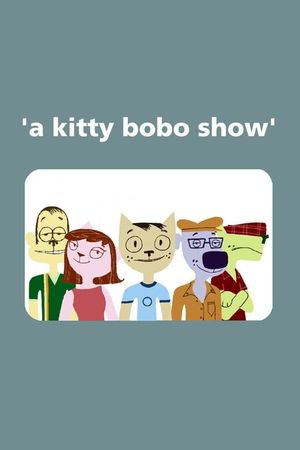 A Kitty Bobo Show's poster