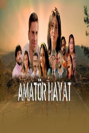 Amatör Hayat's poster