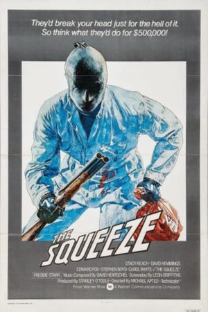 The Squeeze's poster
