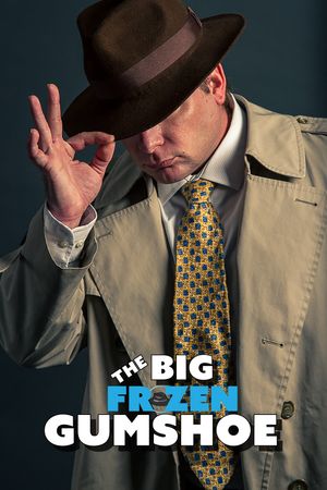 The Big Frozen Gumshoe's poster