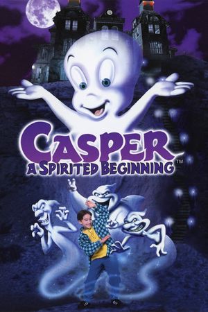 Casper: A Spirited Beginning's poster