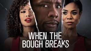 When the Bough Breaks's poster