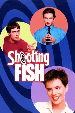 Shooting Fish's poster