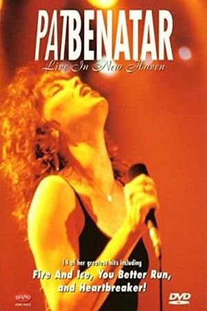 Pat Benatar : Live in New Haven's poster