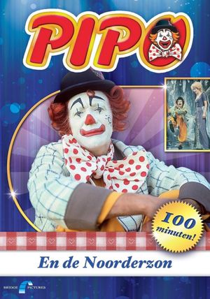 Pipo De Clown En De Noorderzon's poster image