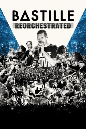 Bastille: Reorchestrated's poster