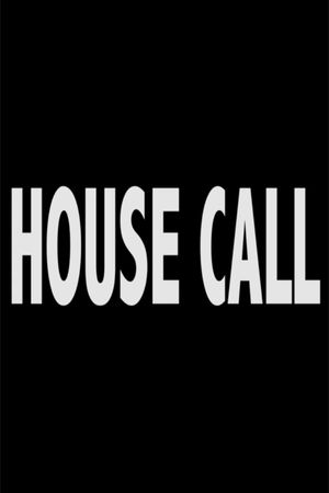 House Call's poster