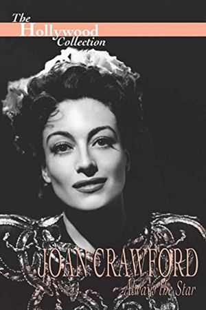 Joan Crawford: Always the Star's poster