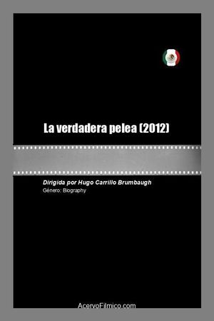 La verdadera pelea's poster