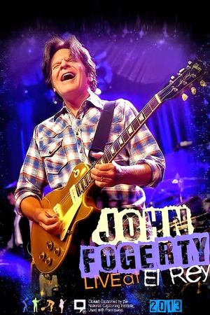 John Fogerty - Live At The El Rey Theatre's poster