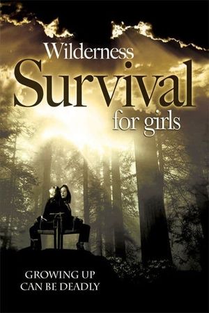Wilderness Survival for Girls's poster