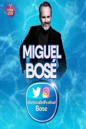 Miguel Bosé Festival de Viña del Mar's poster