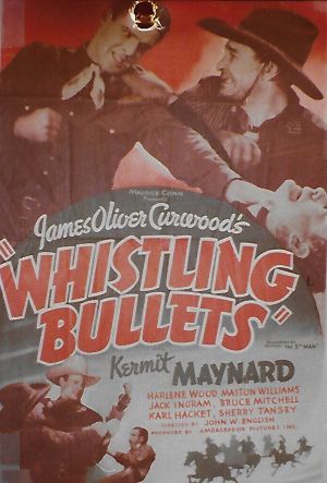 Whistling Bullets's poster